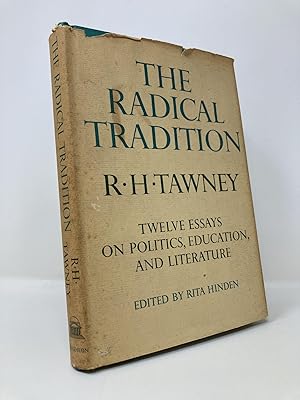 Seller image for The Radical Tradition 12 Essays on Politics,Education and Literature for sale by Southampton Books