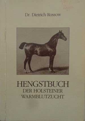 Bild des Verkufers fr Hengstbuch der Holsteiner Warmblutzucht. Teil I - Hengste bis Krjahrgang 1952. Herausgeber: Verband der Zchter des Holsteiner Pferdes zum Verkauf von Antiquariat Ursula Hartmann