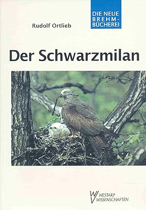 Bild des Verkufers fr Der Schwarzmilan: Milvus migrans. (Die Neue Brehm-Bcherei, Band 100). zum Verkauf von Antiquariat Bernhardt