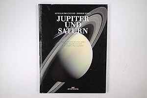 Bild des Verkufers fr JUPITER UND SATURN. die schnsten Bilder der Raumsonden Galileo und Cassini zum Verkauf von Butterfly Books GmbH & Co. KG