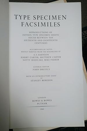 Image du vendeur pour Type Specimen Facsimiles. Reproductions of Fifteen Type Specimen Sheets Issued Between the Sixteenth and Eighteenth Centuries. Accompanied by Notes Mainly Derived from the Researches of A. F. Johnson, Harry Carter, Matthew Carter, Netty Hoeflake, Mike Parker mis en vente par Colophon Book Shop, ABAA