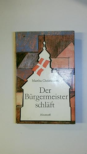 Bild des Verkufers fr DER BRGERMEISTER SCHLFT. 2 Romane zum Verkauf von Butterfly Books GmbH & Co. KG