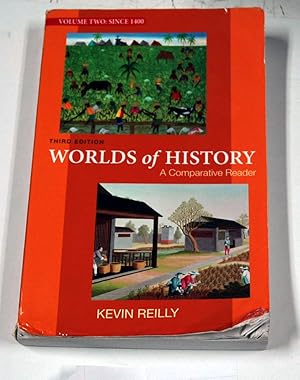 Seller image for Worlds of History, Volume Two: Since 1400: A Comparative Reader for sale by Preferred Books