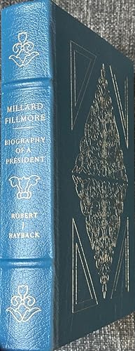 Imagen del vendedor de Millard Fillmore - Biography of a President a la venta por Dr.Bookman - Books Packaged in Cardboard