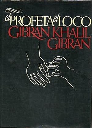 Imagen del vendedor de El Profeta; El Loco (Spanish Edition) a la venta por Librairie Cayenne