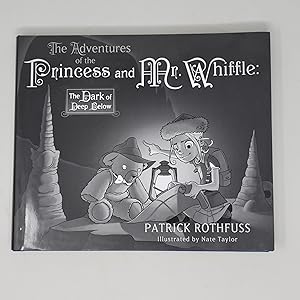 Seller image for The Adventures Of The Princess And Mr. Whiffle; The Dark Of Deep Below for sale by Cross Genre Books