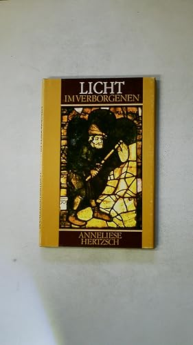 Imagen del vendedor de LICHT IM VERBORGENEN. a la venta por Butterfly Books GmbH & Co. KG