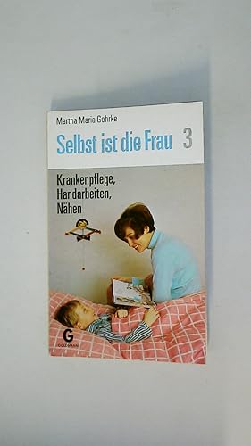Seller image for SELBST IST DIE FRAU 3. for sale by Butterfly Books GmbH & Co. KG