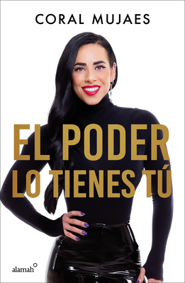 Imagen del vendedor de El Poder Lo Tienes T� / The Power Is in You (Paperback or Softback) a la venta por BargainBookStores