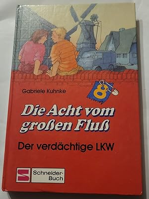 Image du vendeur pour Die Acht vom groen Flu - Der verdchtige LKW mis en vente par Mintzas Troedelshop