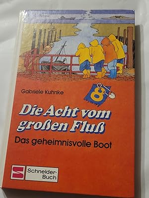 Image du vendeur pour Die Acht vom groen Flu - Das Geheimnisvolle Boot mis en vente par Mintzas Troedelshop