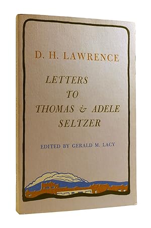Seller image for LETTERS TO THOMAS & ADELE SELTZER for sale by Rare Book Cellar