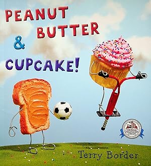 Seller image for Peanut Butter & Cupcake! for sale by Adventures Underground