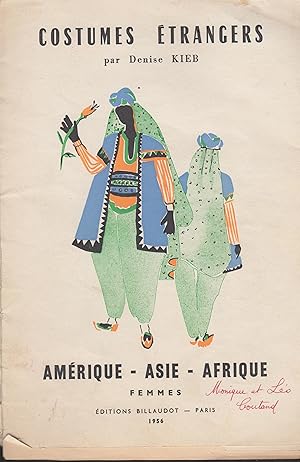 Image du vendeur pour Costumes etrangers - amerique-asie-afrique realisations de costumes pour fetes scolaires. mis en vente par PRISCA