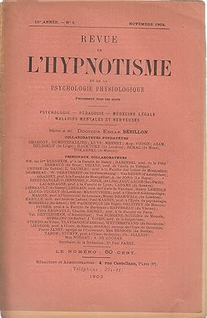 Image du vendeur pour Revue de l'hypnotisme et de la psychologie physiologique (rdacteur en chef : Edgar Brillon) n 5 novembre 1903 mis en vente par PRISCA