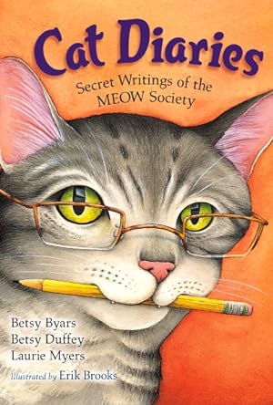 Seller image for Cat Diaries : Secret Writings of the Meow Society for sale by GreatBookPricesUK