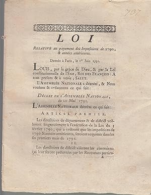 Imagen del vendedor de Loi relative au payement des impositions de 1790, & annes antrieures : donne  Paris, le 1er Juin 1791, transcrite le 25 du mme mois a la venta por PRISCA