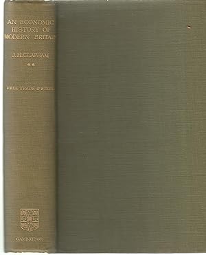 Bild des Verkufers fr An economic history of modern Britain. / 2, Free trade and steel, 1850-1886 zum Verkauf von PRISCA