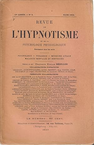 Imagen del vendedor de Revue de l'hypnotisme et de la psychologie physiologique (rdacteur en chef : Edgar Brillon) n 9 mars 1903 a la venta por PRISCA