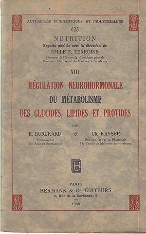 Seller image for Rgulation neurohormonale du mtabolisme des glucides, lipides et protides, for sale by PRISCA