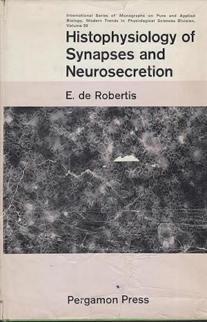 Seller image for Histophysiology of Synapses and Neurosecrtion exemplaire de Auguste Tournay avec la facture de son achat for sale by PRISCA