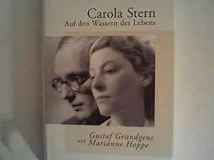 Seller image for Auf den Wassern des Lebens: Gustaf Grndgens und Marianne Hoppe for sale by ANTIQUARIAT FRDEBUCH Inh.Michael Simon