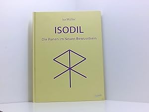 Imagen del vendedor de ISODIL: Die Runen im Neuen Bewusstsein a la venta por Book Broker