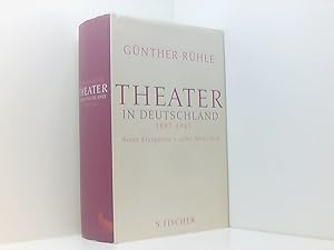 Bild des Verkufers fr Theater in Deutschland 1887-1945: Seine Ereignisse - seine Menschen seine Ereignisse - seine Menschen zum Verkauf von Book Broker