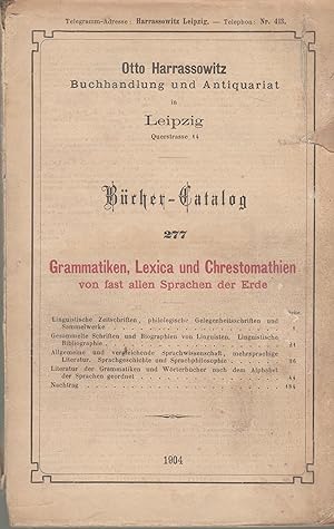 Seller image for Bcher-catalog 277, grammatiken, lexica und chrestomathien von fast allen Sprachen der Erde. for sale by PRISCA