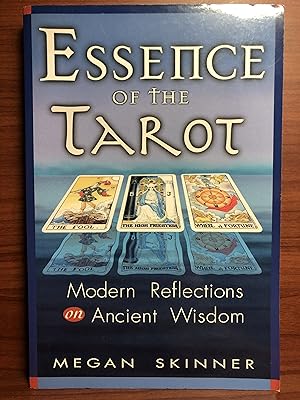 Seller image for Essence of the Tarot: Modern Reflections on Ancient Wisdom for sale by Rosario Beach Rare Books