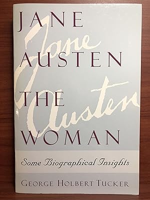 Seller image for Jane Austen the Woman: Some Biographical Insights for sale by Rosario Beach Rare Books