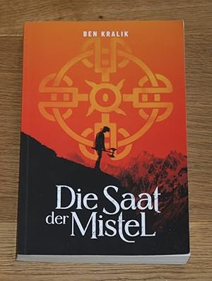 Die Saat der Mistel. [Zeta-Chroniken, Band 1],