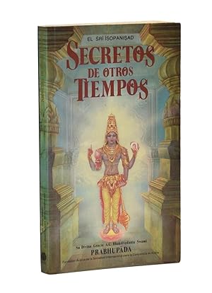 Seller image for EL SRI ISOPANISAD. SECRETOS DE OTROS TIEMPOS for sale by Librera Monogatari