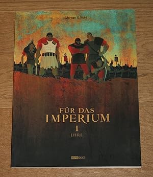 Merwan & Vivés - Für das Imperium 1: Ehre.