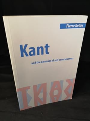 Seller image for Kant and the Demands of Self-Consciousness. for sale by ANTIQUARIAT Franke BRUDDENBOOKS