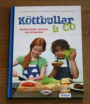 Seller image for Kttbullar & Co. Kinderleichte Rezepte aus Schweden. for sale by Antiquariat Gallenberger