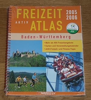 Bild des Verkufers fr Freizeit Aktiv-Atlas Baden-Wrttemberg 2005/ 2006. zum Verkauf von Antiquariat Gallenberger