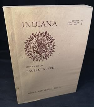 Imagen del vendedor de Bauern in Peru: Entwicklungsfaktoren in der Wirtschafts- und Sozialgeschichte der indianischen Landbevlkerung von der Inka-Zeit bis heute. a la venta por ANTIQUARIAT Franke BRUDDENBOOKS