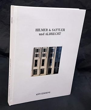 Hilmer & Sattler und Albrecht, 1968-2012. Eleganz in diesem ihrem Widerstreit. Testo introduttivo...