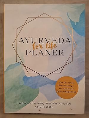 Ayurveda for life - Planer. Begleitung