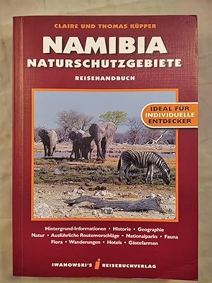 Namibia Naturschutzgebiete - Reisehandbuch.