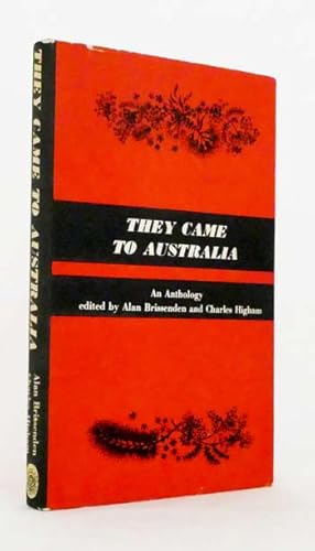 Bild des Verkufers fr They Came to Australia: An Anthology zum Verkauf von Adelaide Booksellers