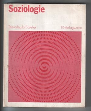 Soziologie. Telekolleg für Erzieher. Lektion 1-13.