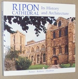 Ripon Cathedral : its history and architecture