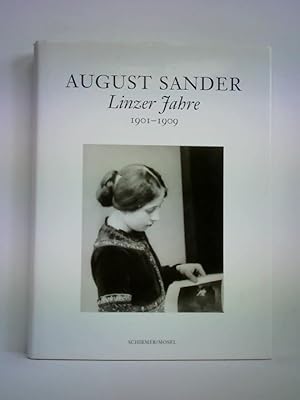 Bild des Verkufers fr August Sander - Linzer Jahre, 1901 - 1909 zum Verkauf von Celler Versandantiquariat