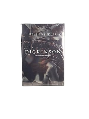 Dickinson; Selected Poems and Commentaries