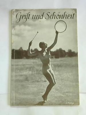 Seller image for Geist und Schnheit. Folge 2, Krperbildung und Harmonie for sale by Celler Versandantiquariat