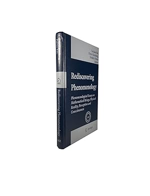 Seller image for Rediscovering Phenomenology; Phenomenological Essays on Mathematical Beings, Physical Reality, Perception and Consciousness for sale by Archives Fine Books (ANZAAB, ILAB)