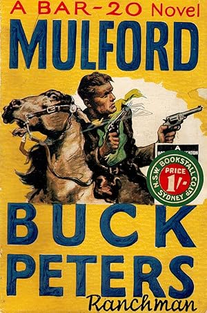 Seller image for BUCK PETERS, RANCHMAN. for sale by Sainsbury's Books Pty. Ltd.