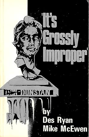 Seller image for It's Grossly Improper' for sale by D. A. Horn Books